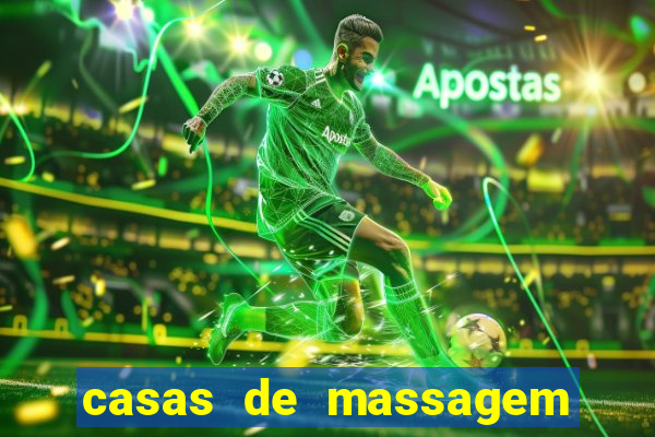 casas de massagem porto alegre